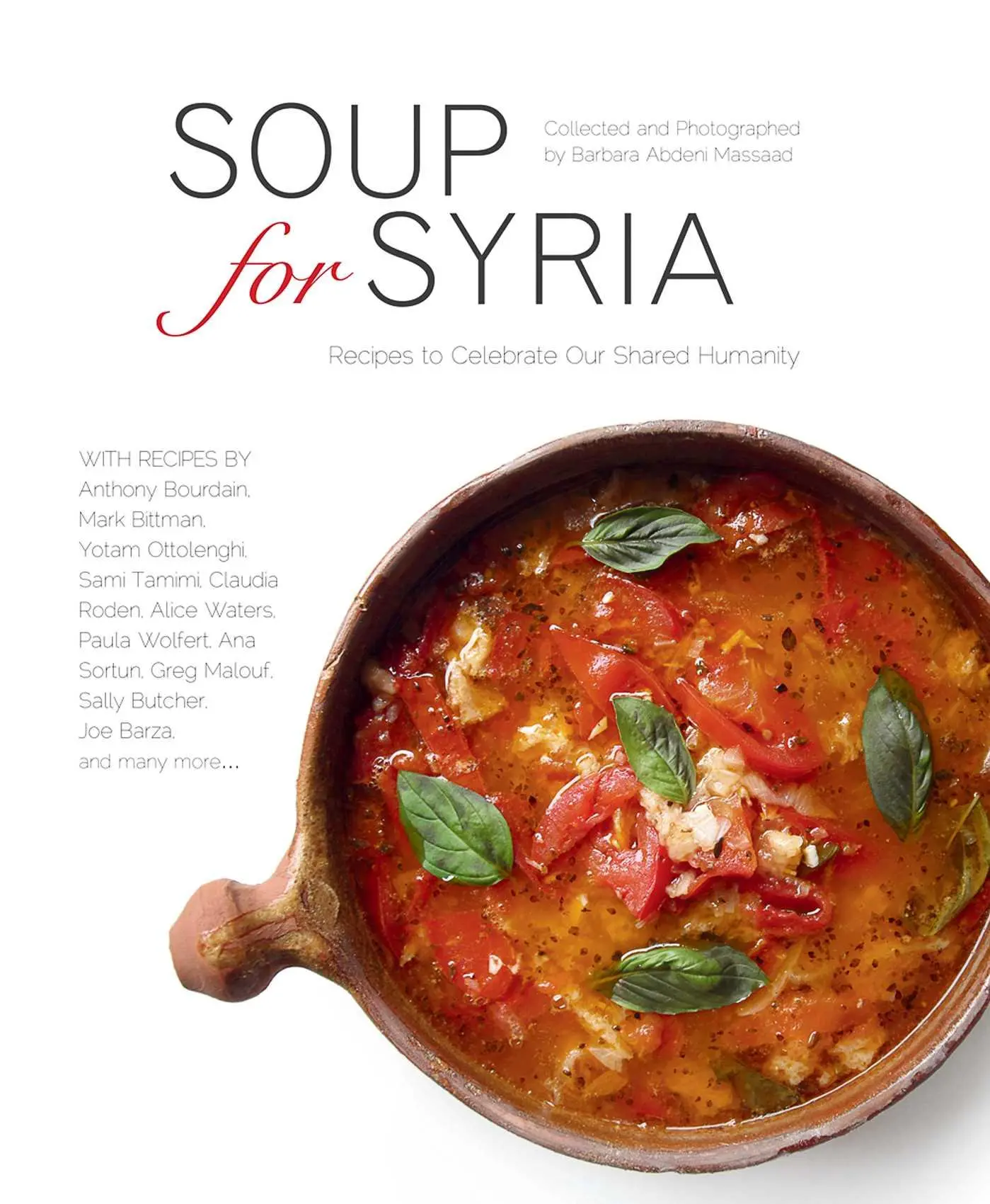 Cover: 9781566560894 | Soup for Syria | Recipes to Celebrate Our Shared Humanity | Massaad