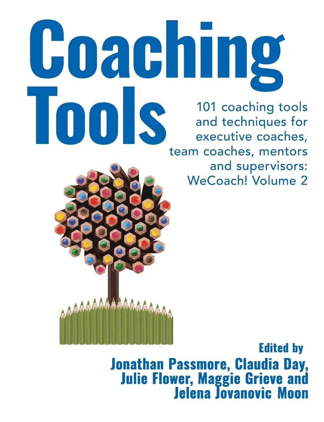 Cover: 9781911450894 | Coaching Tools | Jonathan Passmore (u. a.) | Taschenbuch | Englisch Cover: 9781911450894 | Coaching Tools | Jonathan Passmore (u. a.) | Taschenbuch | Englisch