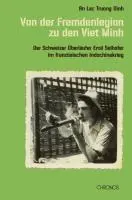 Cover: 9783034010894 | Von der Fremdenlegion zu den Viet Minh | An Lac Truong Dinh | Buch