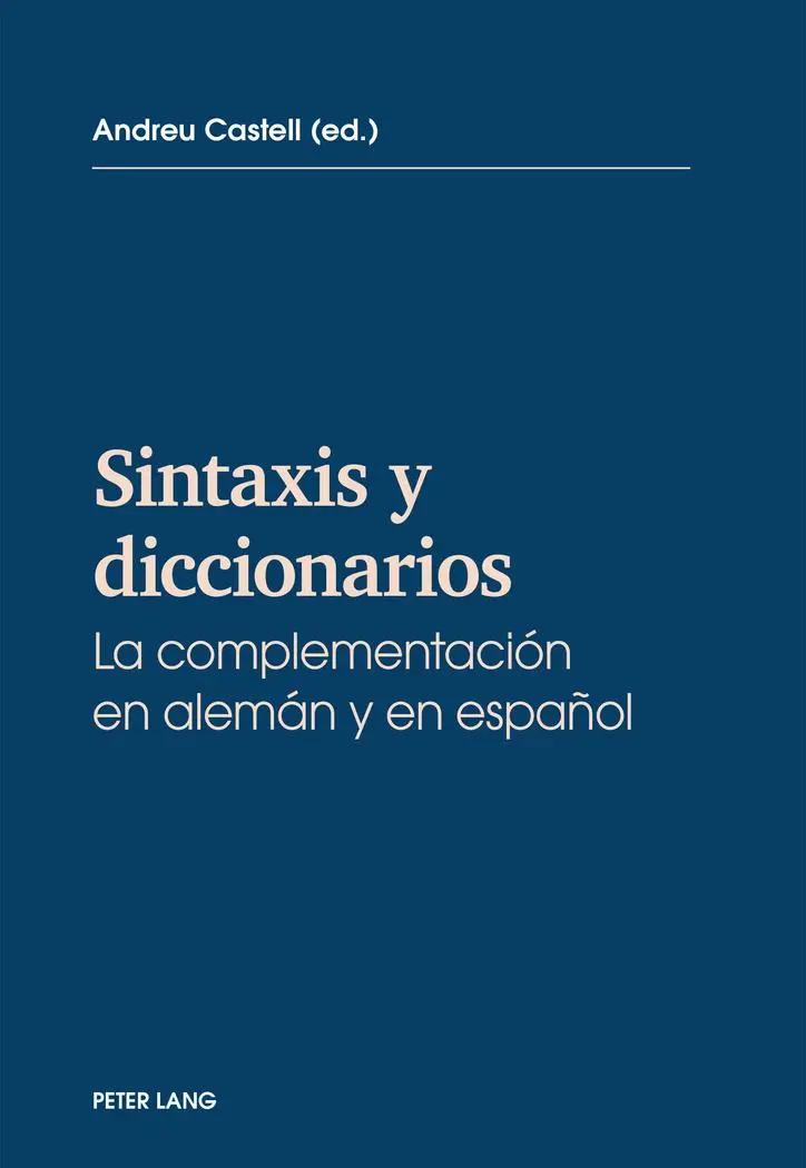 lSintaxis y diccionarios: la complementacion en alemán y en español