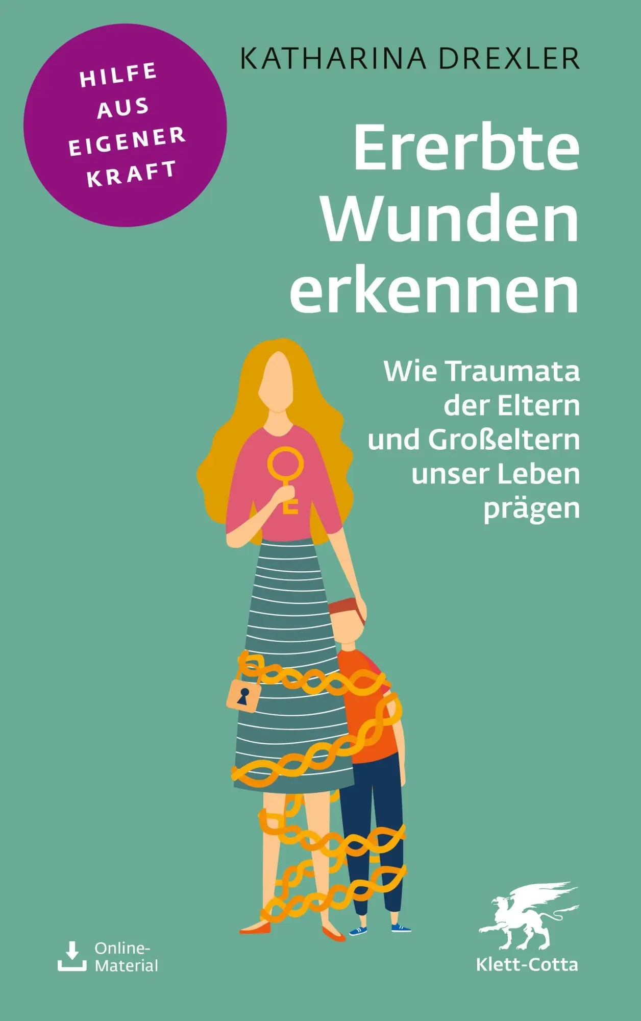 Cover: 9783608860894 | Ererbte Wunden erkennen | Katharina Drexler | Taschenbuch | 140 S.