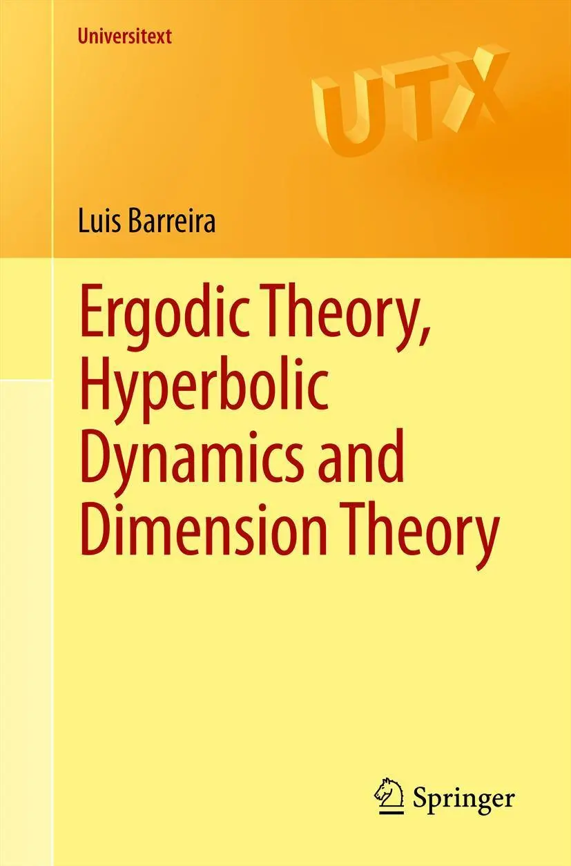 Cover: 9783642280894 | Ergodic Theory, Hyperbolic Dynamics and Dimension Theory | Barreira