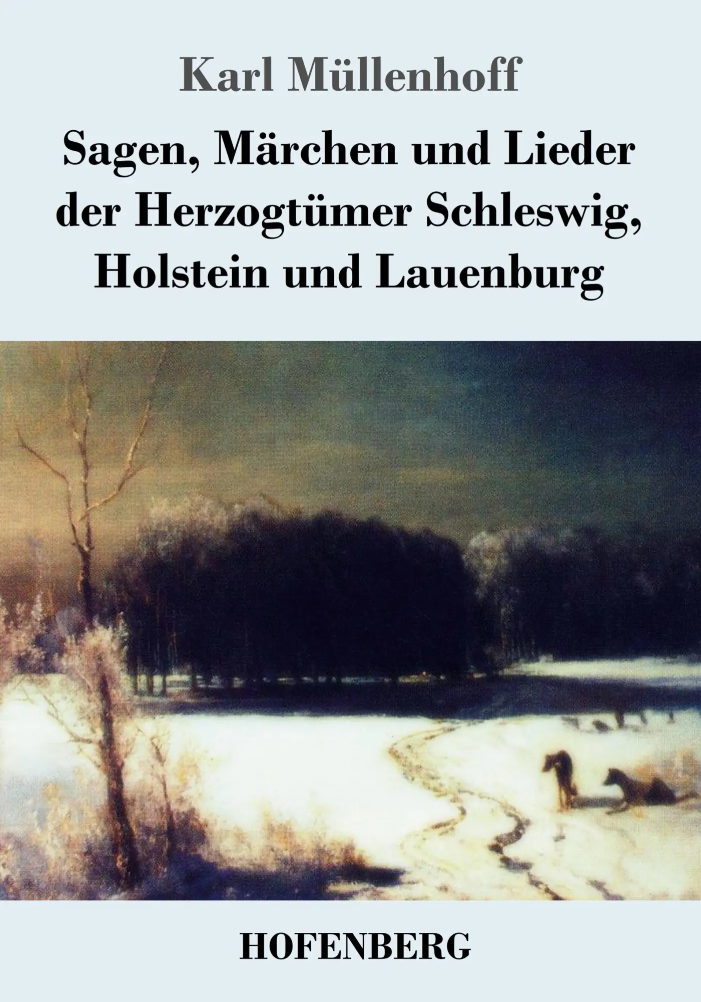 Cover: 9783743710894 | Sagen, Märchen und Lieder der Herzogtümer Schleswig, Holstein und...