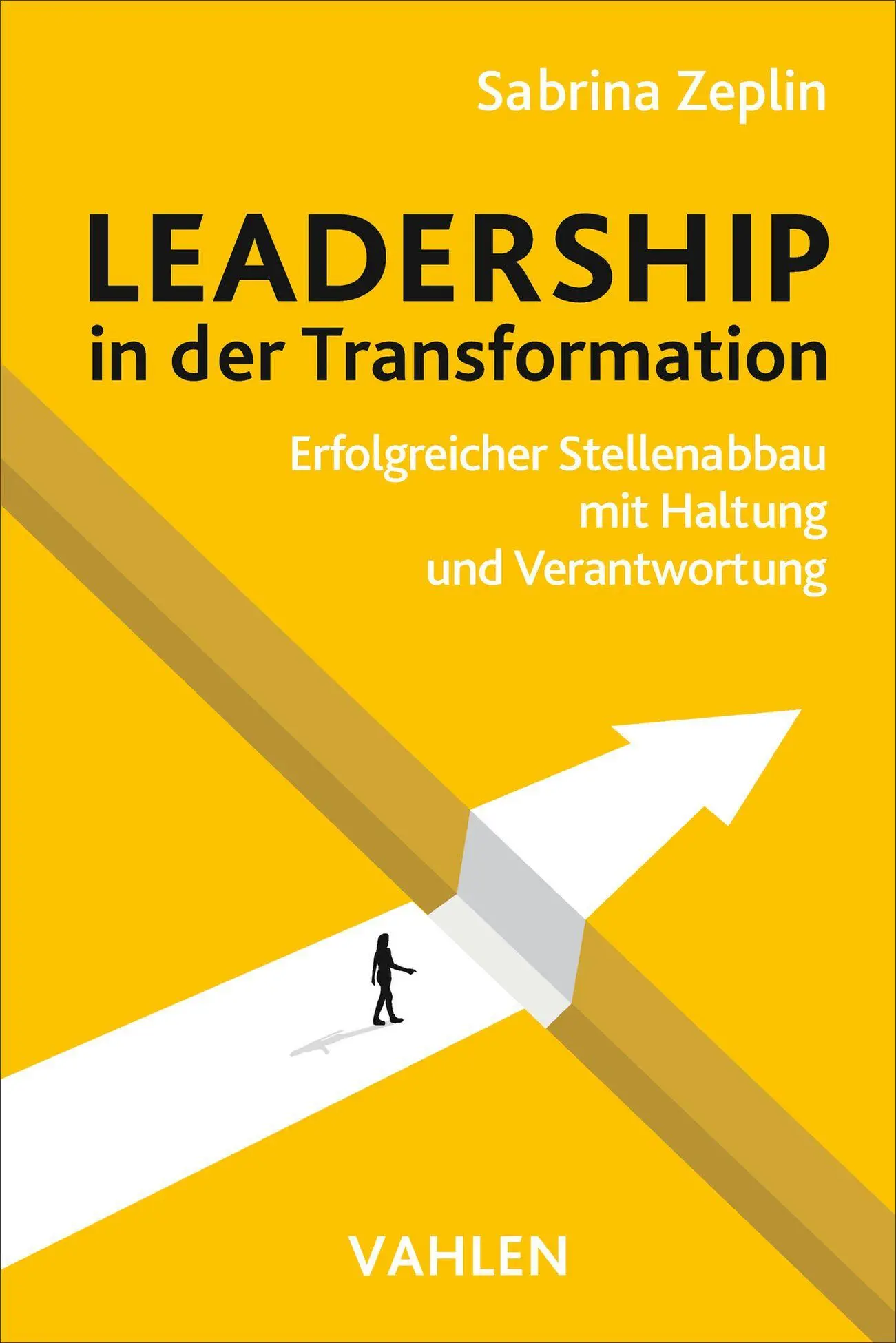Cover: 9783800680894 | Leadership in der Transformation | Sabrina Zeplin | Taschenbuch | 2026