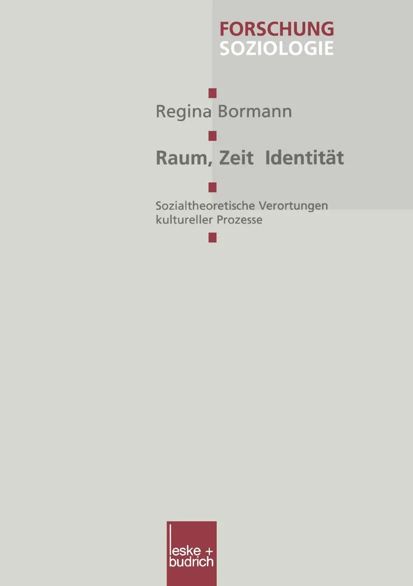 Cover: 9783810030894 | Raum, Zeit, Identität | Regina Bormann | Taschenbuch | 376 S. | 2001