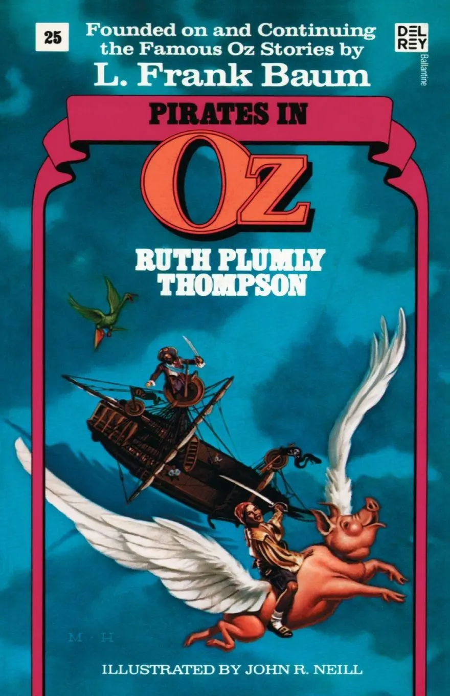 Cover: 9780345330994 | Pirates in Oz (Wonderful Oz Books, No 25) | Ruth Plumly Thompson