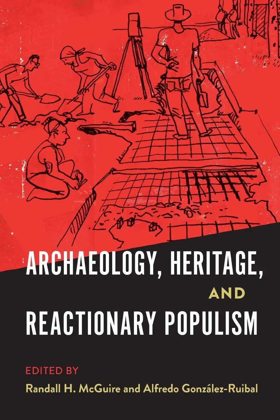 Cover: 9780813080994 | Archaeology, Heritage, and Reactionary Populism | McGuire (u. a.)