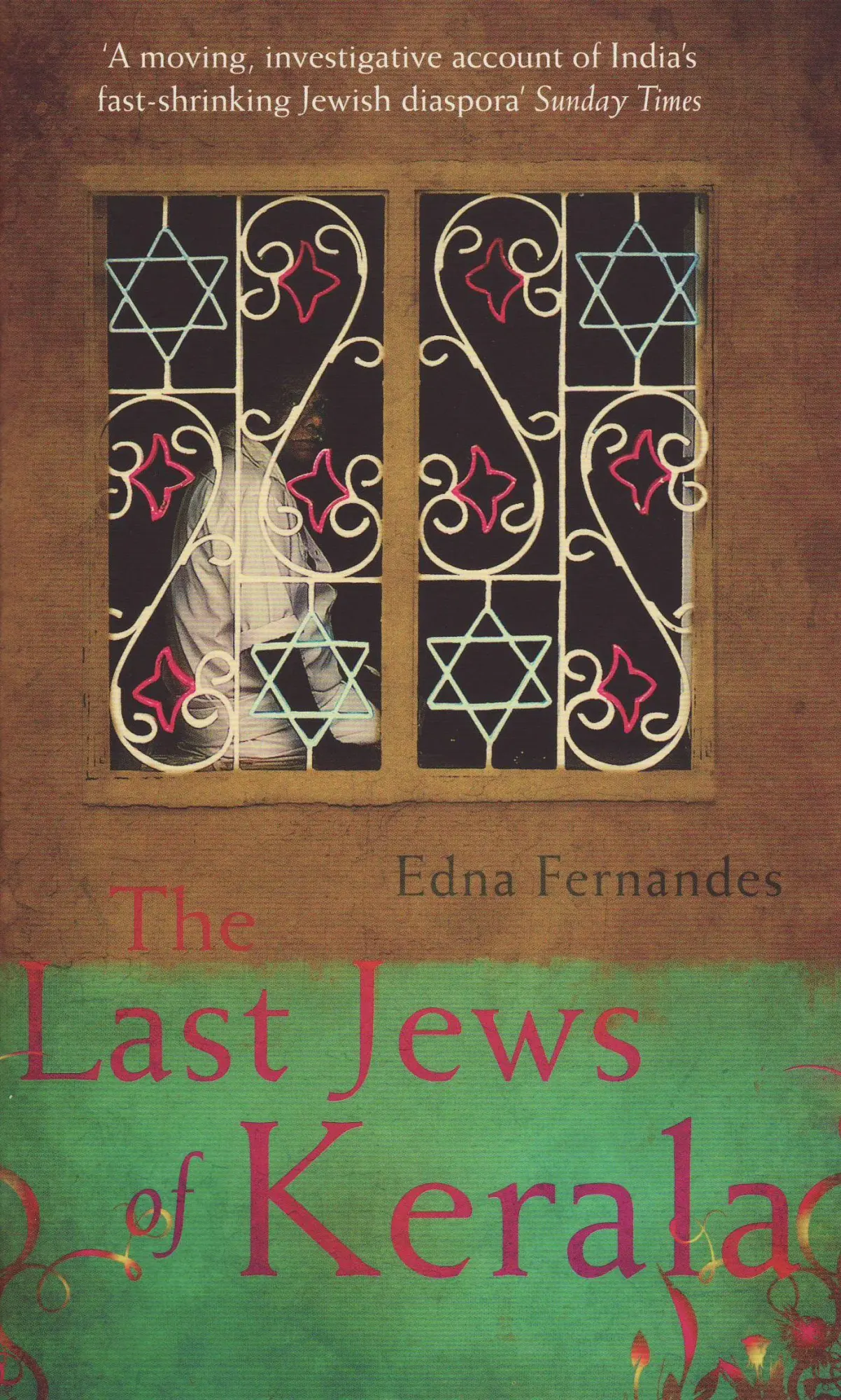 Cover: 9781846270994 | The Last Jews Of Kerala | Edna Fernandes | Taschenbuch | Englisch