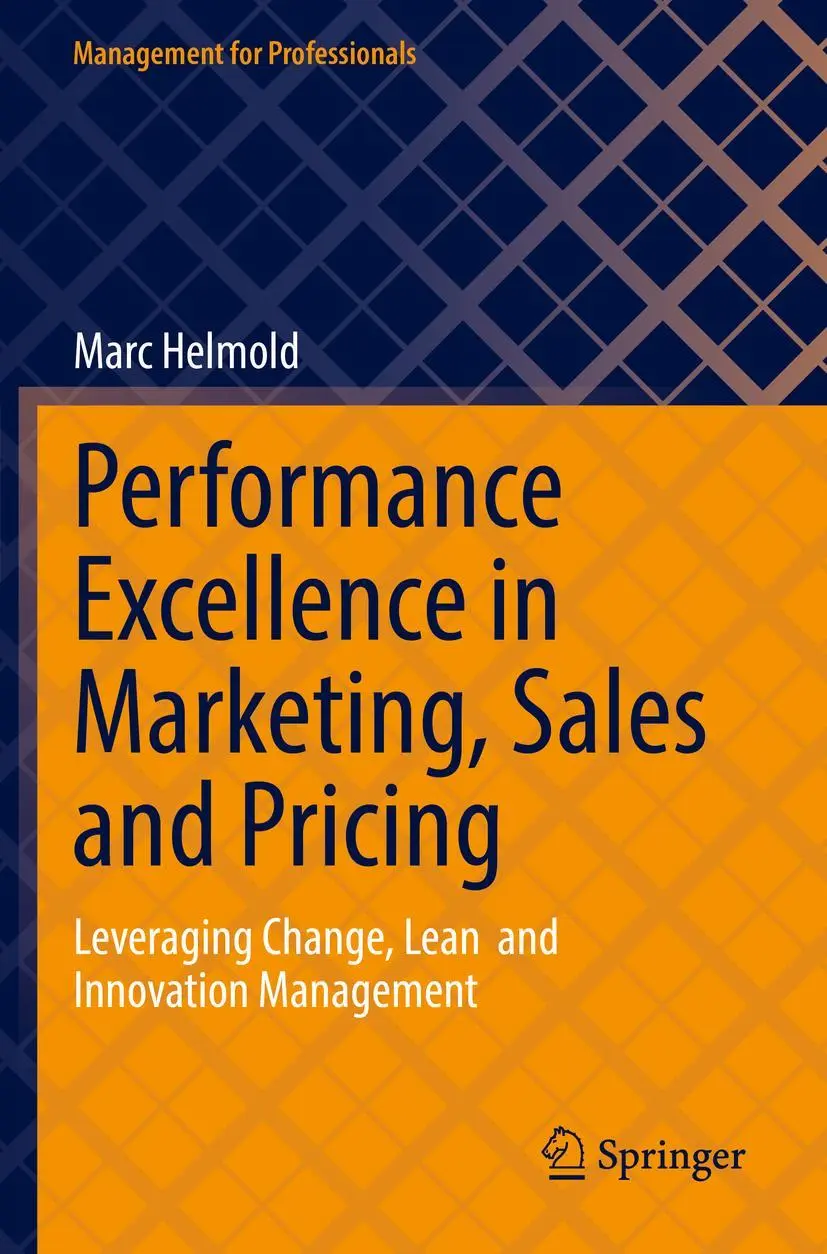 Cover: 9783031100994 | Performance Excellence in Marketing, Sales and Pricing | Marc Helmold