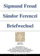 Cover: 9783205990994 | Sigmund Freud - Sándor Ferenczi. Briefwechsel | Roberts | Buch | 2005
