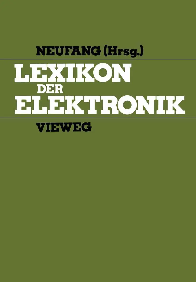 Cover: 9783528040994 | Lexikon der Elektronik | Otger Neufang | Taschenbuch | 815 S. | 1983
