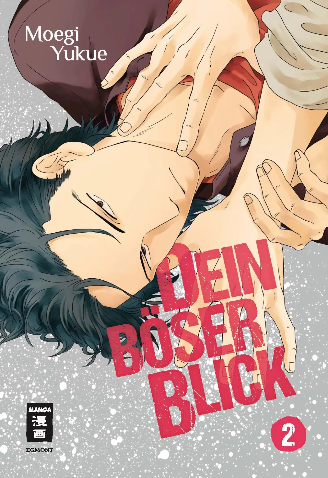 Cover: 9783770430994 | Dein böser Blick 02 | Moegi Yukue | Taschenbuch | 176 S. | Deutsch