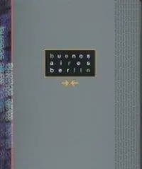 Cover: 9783899300994 | Berlin - Buenos Aires | Dt/engl | Martin Hager | Taschenbuch | 160 S.