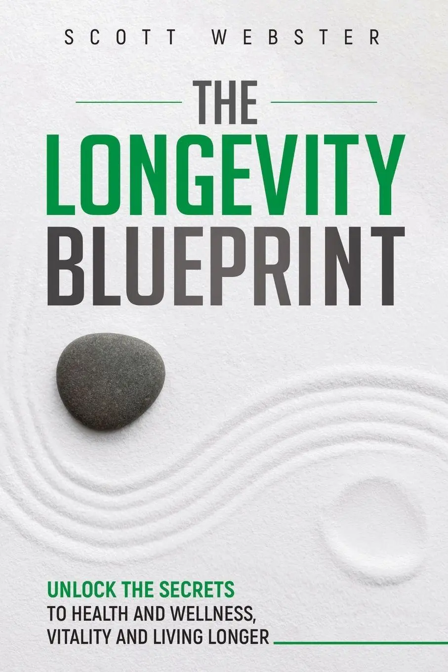 Cover: 9798310940994 | The Longevity Blueprint | Scott Webster | Taschenbuch | Englisch