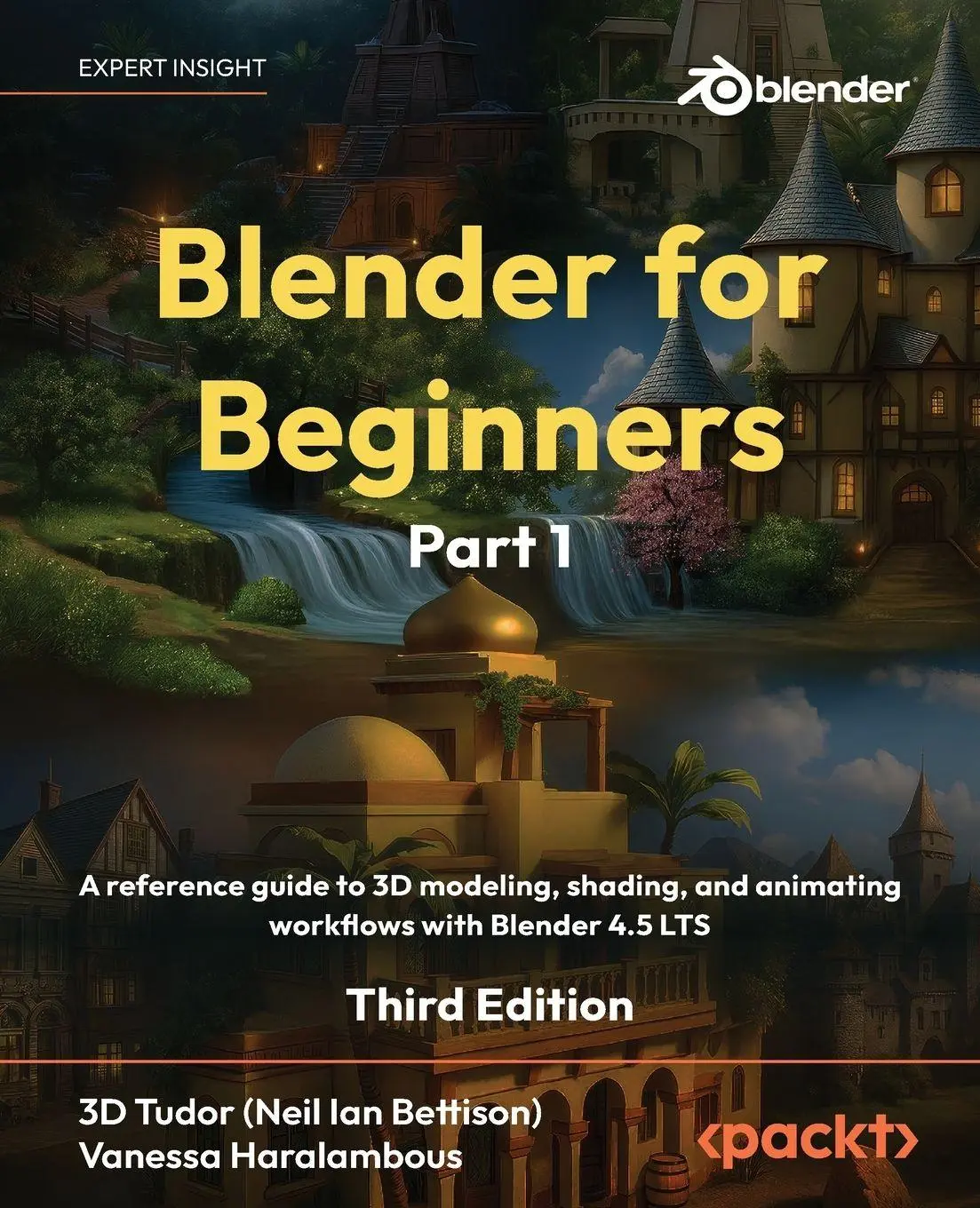 Cover: 9781837631094 | Blender for Beginners Part 1 - Third Edition | D. Tudor (u. a.) | Buch