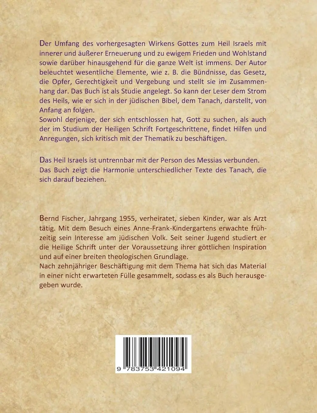 Rückseite: 9783753421094 | Das Heil Israels | Zentrale Linien des Tanach | Bernd Fischer | Buch