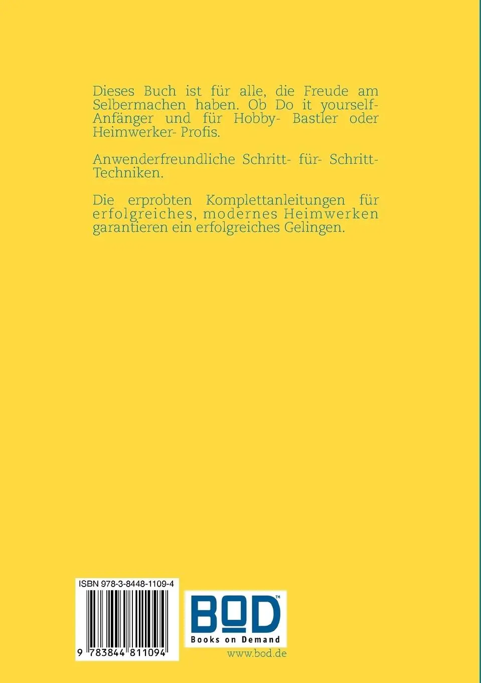 Rückseite: 9783844811094 | Selbst ist der Mann, Frau auch | Die Jedermann-Kann´s-Bauanleitungen