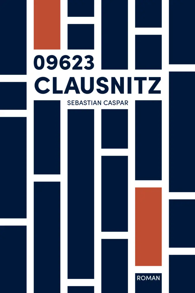 Cover: 9783957911094 | Clausnitz | 09236. Roman | Sebastian Caspar | Taschenbuch | Deutsch