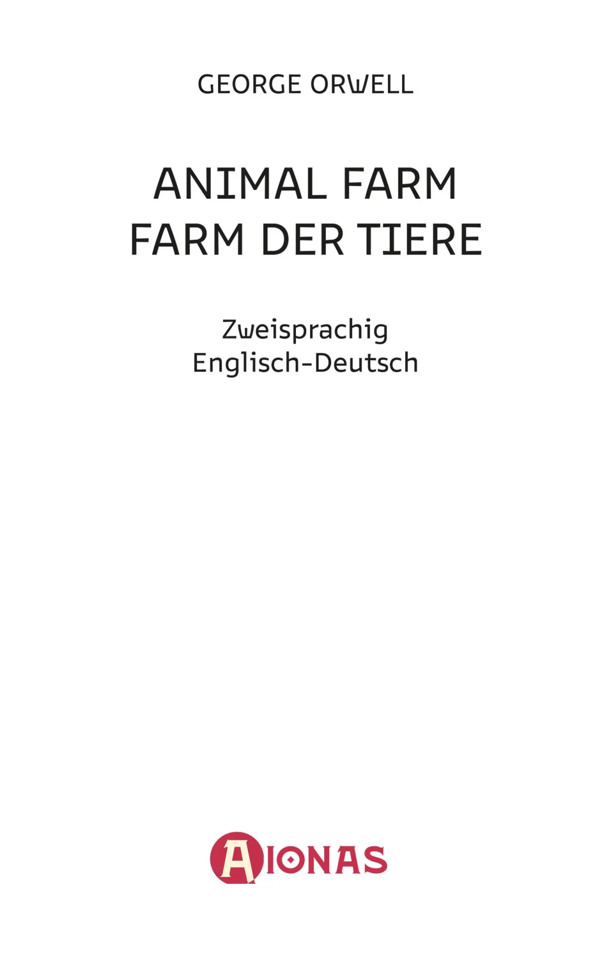 Bild: 9783965451094 | Farm der Tiere / Animal Farm. George Orwell. Zweisprachig...