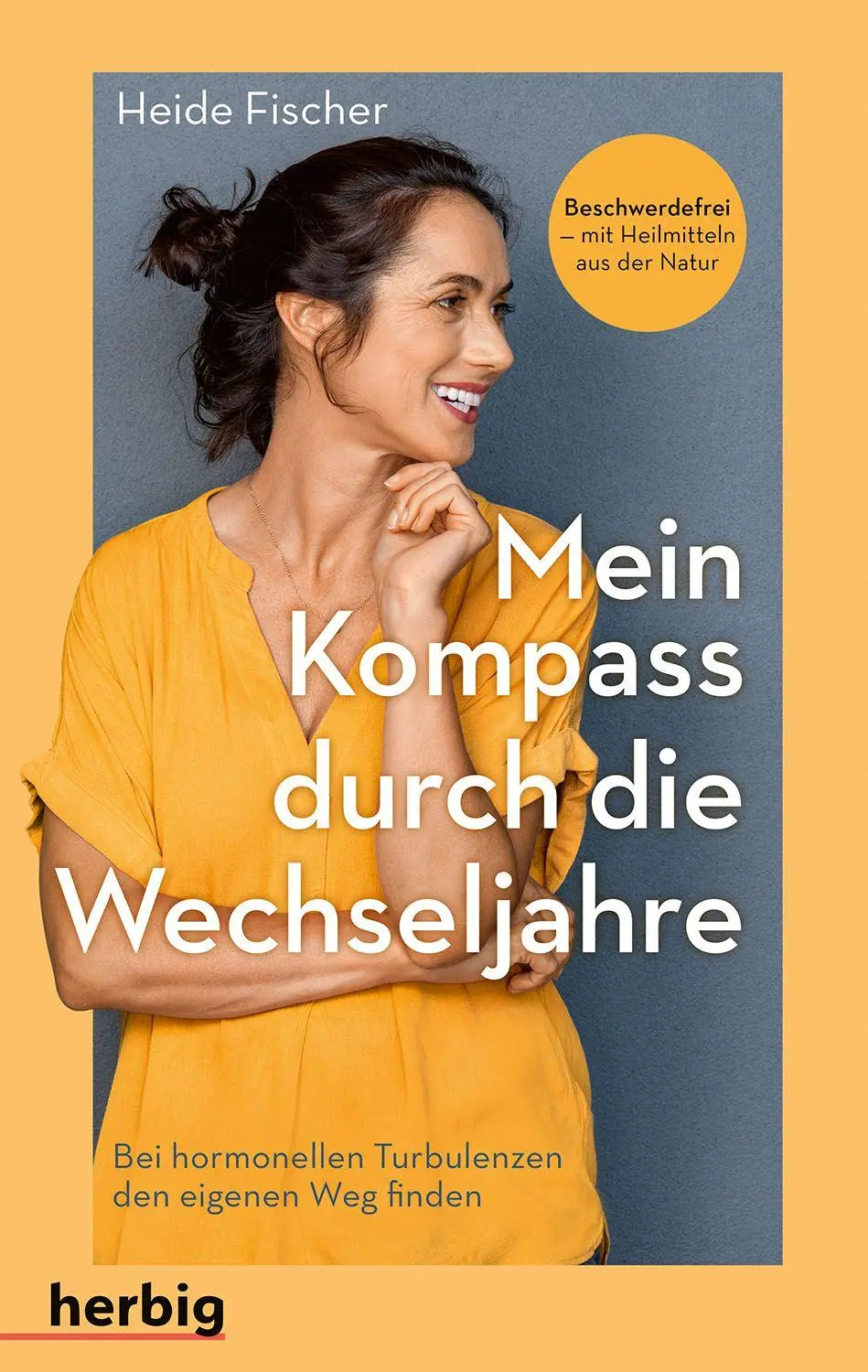 Cover: 9783968591094 | Mein Kompass durch die Wechseljahre | Heide Fischer | Taschenbuch