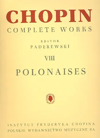 Complete Works VIII: Polonaises