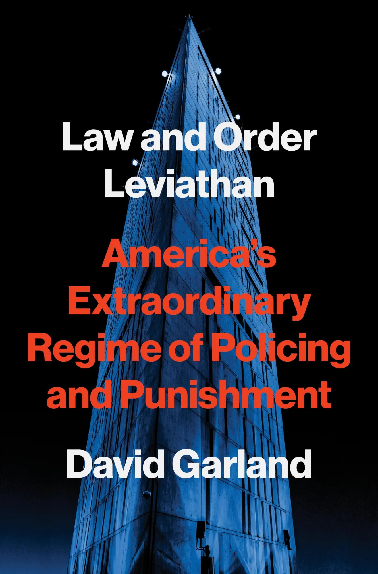 Cover: 9780691271194 | Law and Order Leviathan | David Garland | Buch | Englisch | 2025