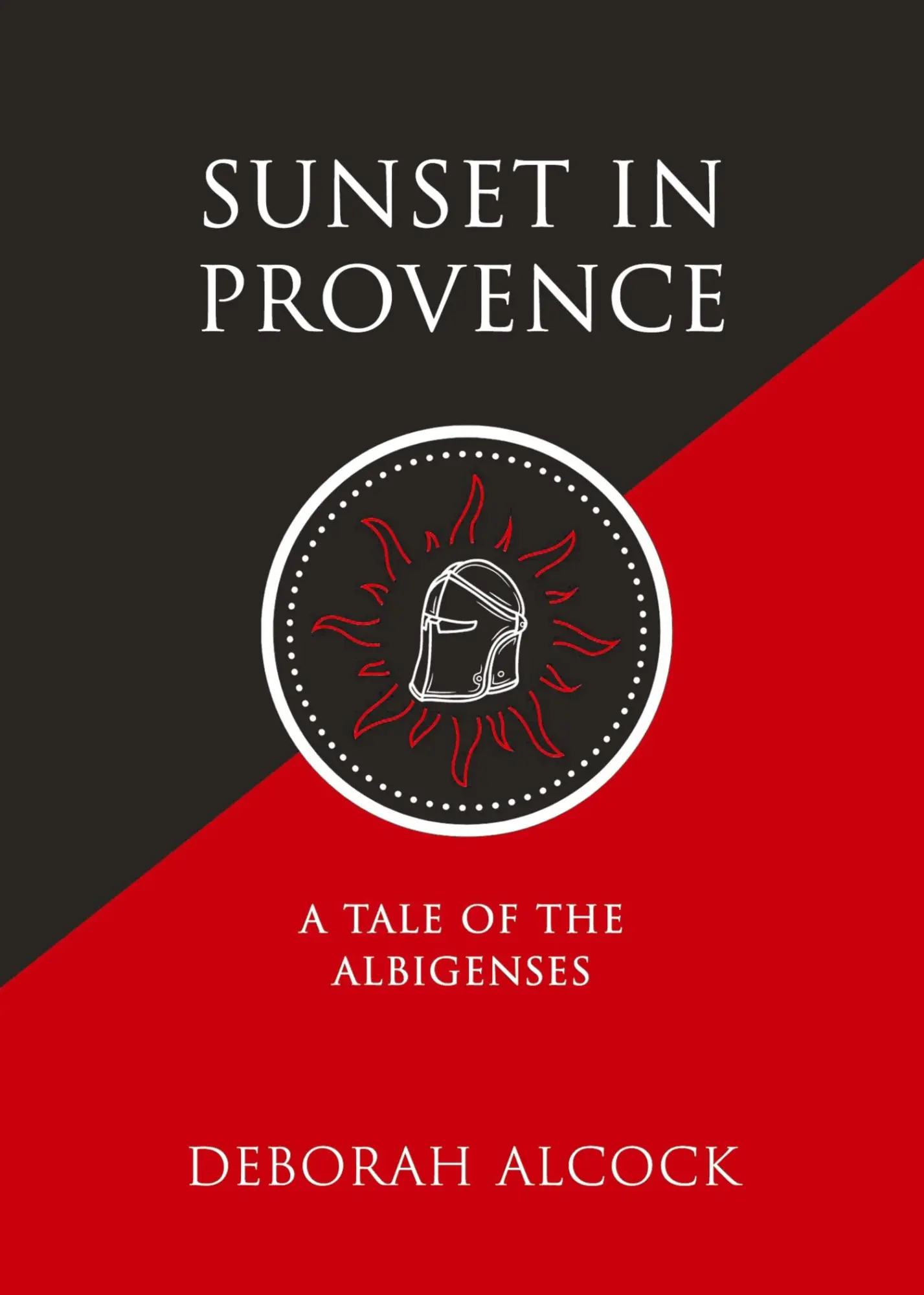Cover: 9781990771194 | Sunset in Provence | A Tale of the Albigenses | Deborah Alcock | Buch