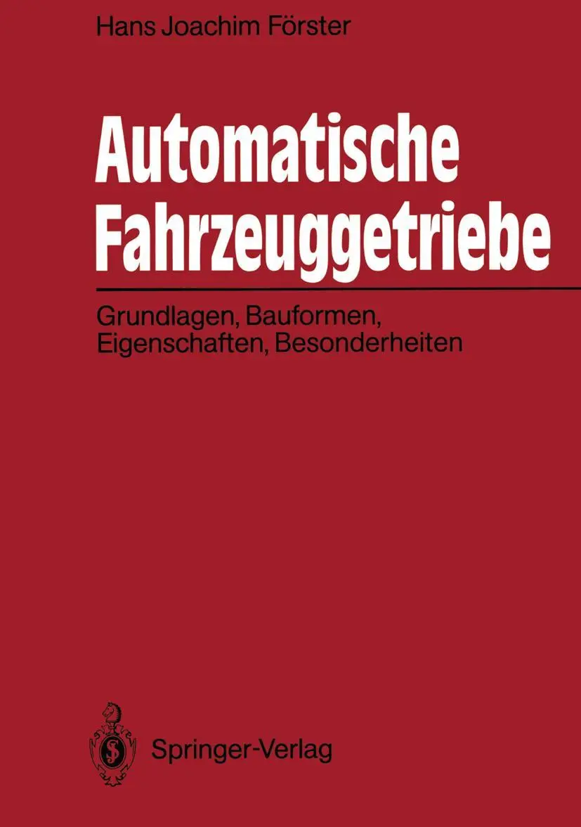 Cover: 9783642841194 | Automatische Fahrzeuggetriebe | Hans J. Förster | Taschenbuch | xxvi