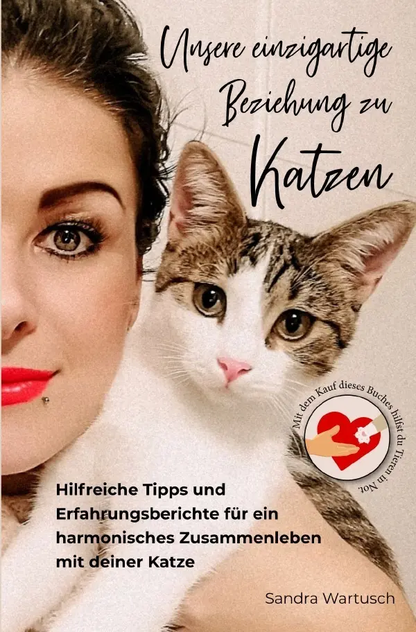 Cover: 9783753101194 | Unsere einzigartige Beziehung zu Katzen | Sandra Wartusch | Buch