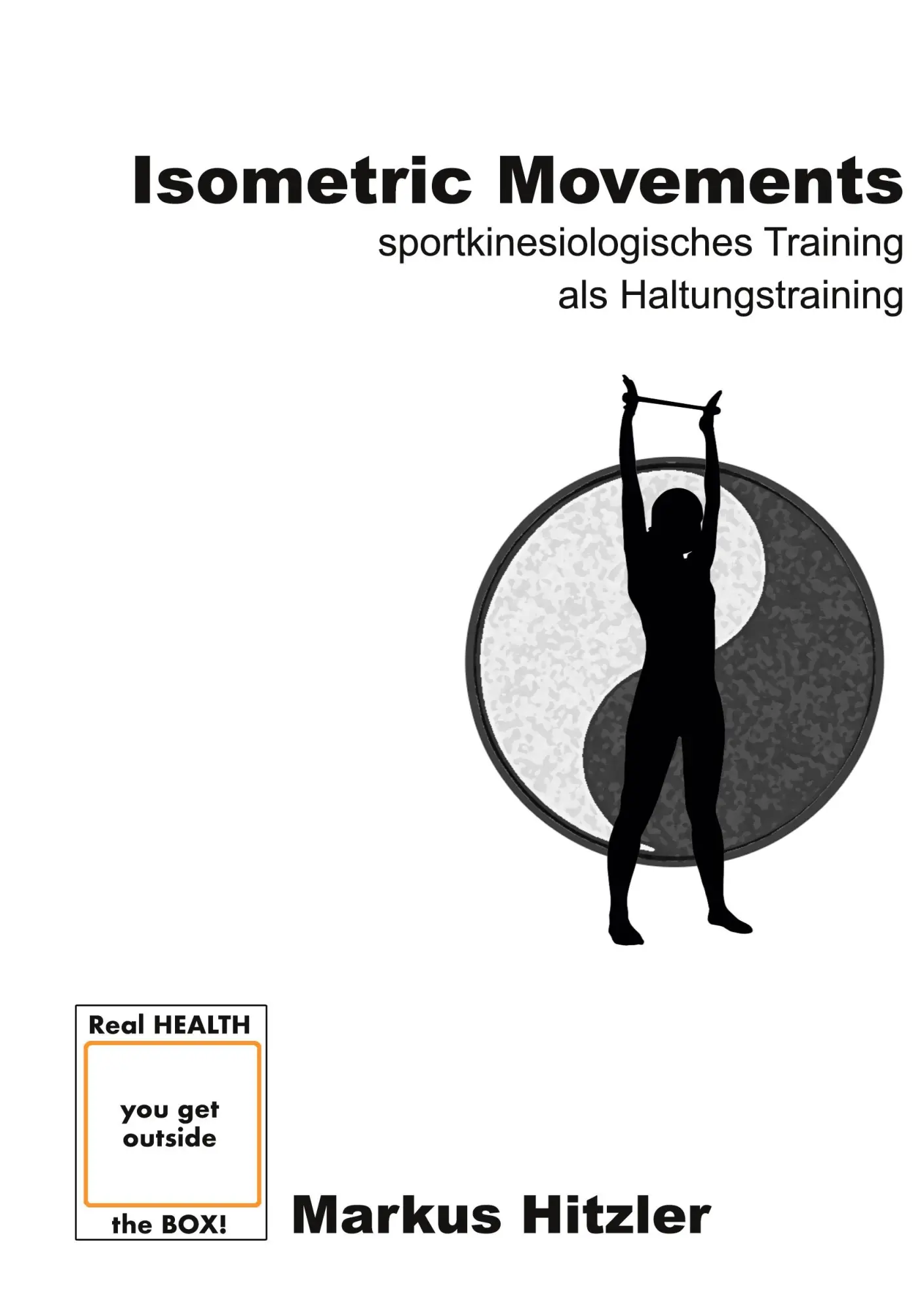 Cover: 9783755701194 | Isometric Movements | Markus Hitzler | Taschenbuch | 156 S. | Deutsch