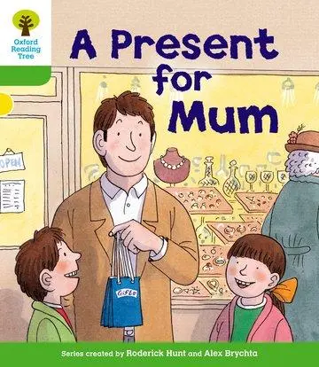 Cover: 9780198481294 | Oxford Reading Tree: Level 2: First Sentences: A Present for Mum
