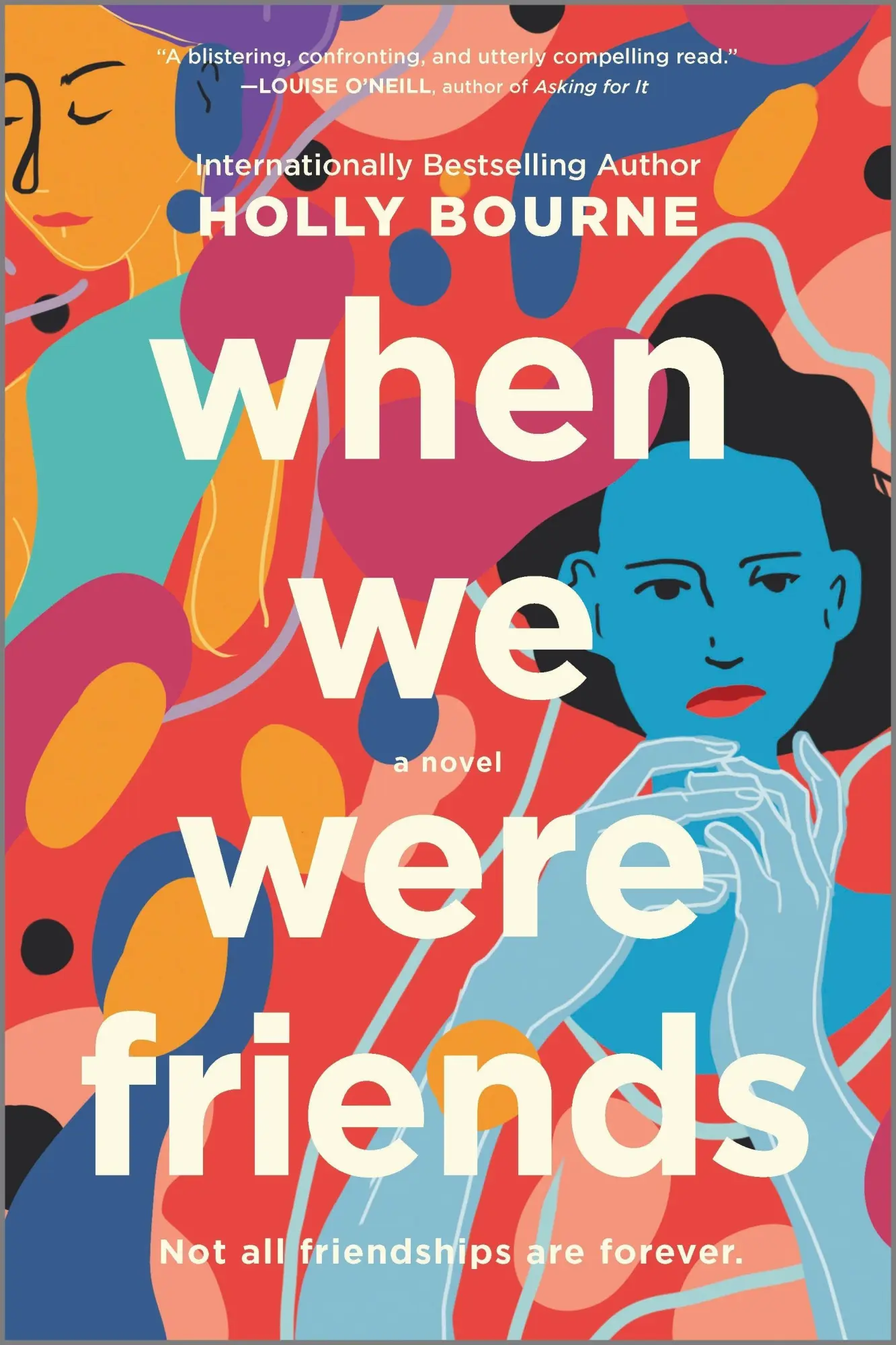Cover: 9780778311294 | When We Were Friends | Holly Bourne | Taschenbuch | Englisch | 2022