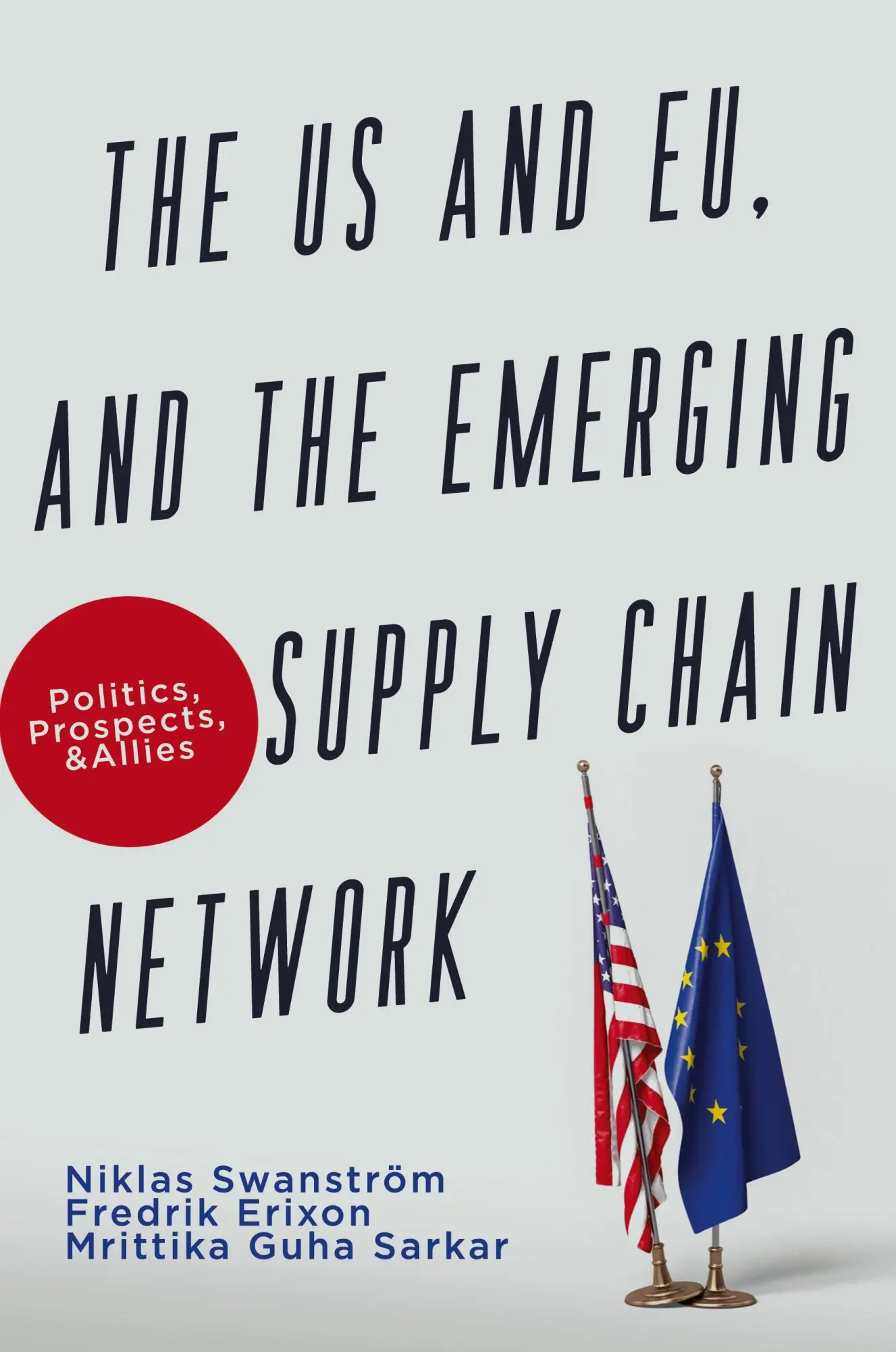 Cover: 9781963271294 | The US and EU, and the Emerging Supply Chain Network | Taschenbuch