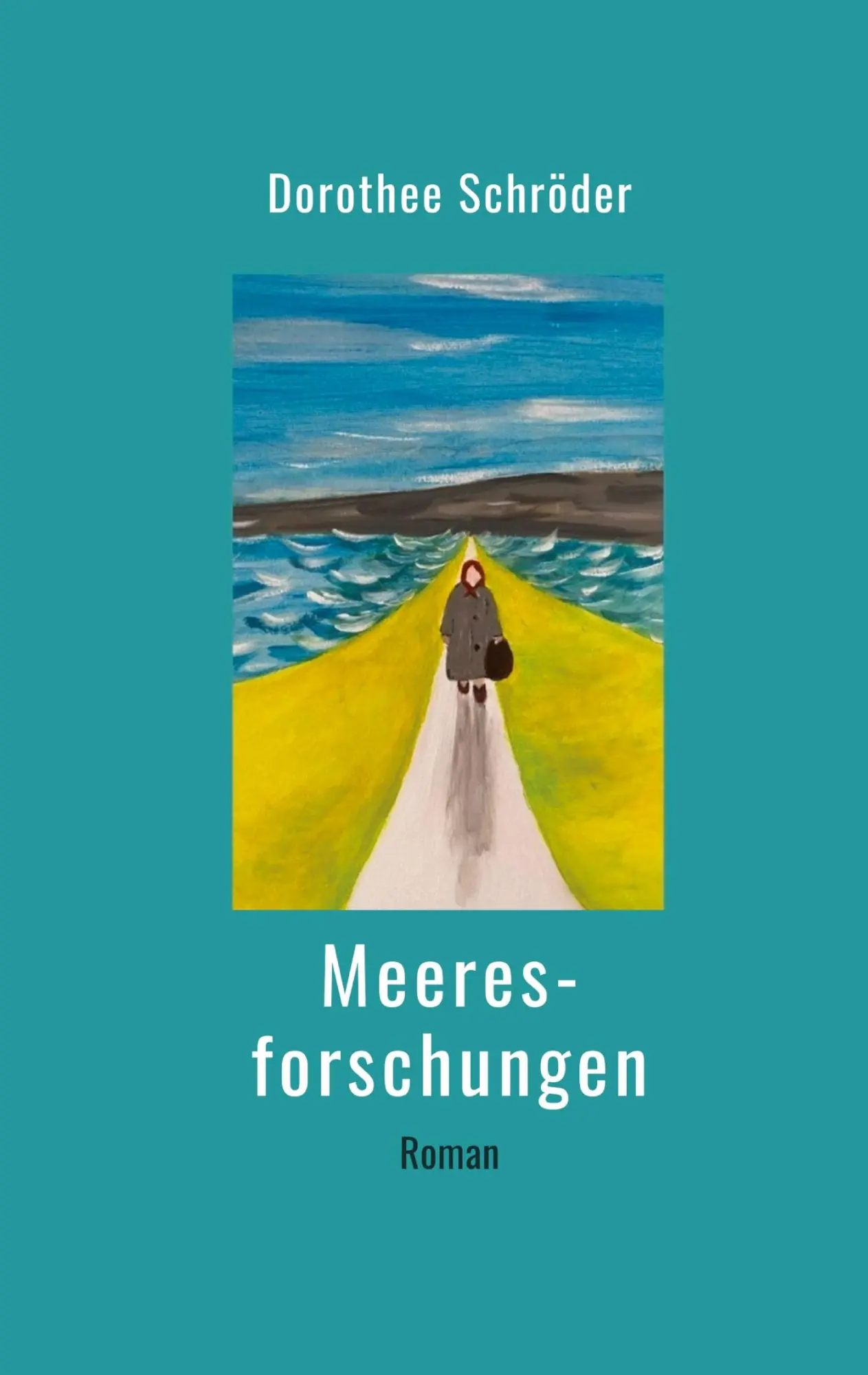 Cover: 9783384681294 | Meeresforschungen | Dorothee Schröder | Taschenbuch | 132 S. | Deutsch