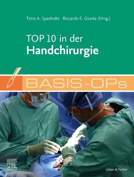 Cover: 9783437211294 | Basis-OPs - Top 10 in der Handchirurgie | Riccardo E. Giunta (u. a.)