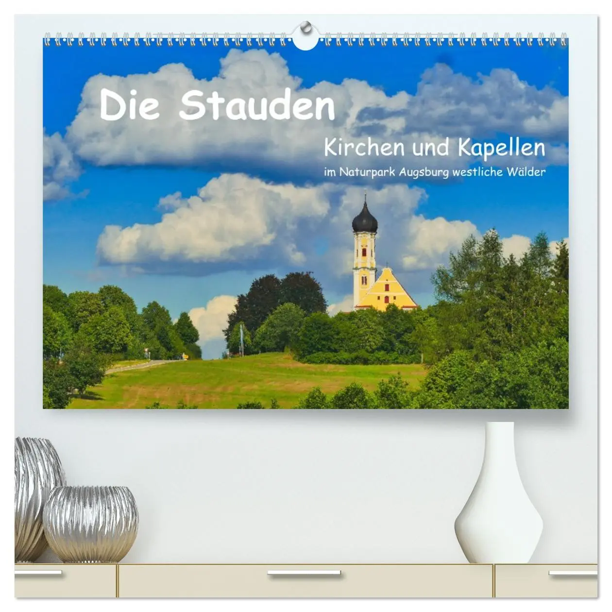 Cover: 9783457491294 | Die Stauden, Kirchen und Kapellen im Naturpark Augsburg westliche...