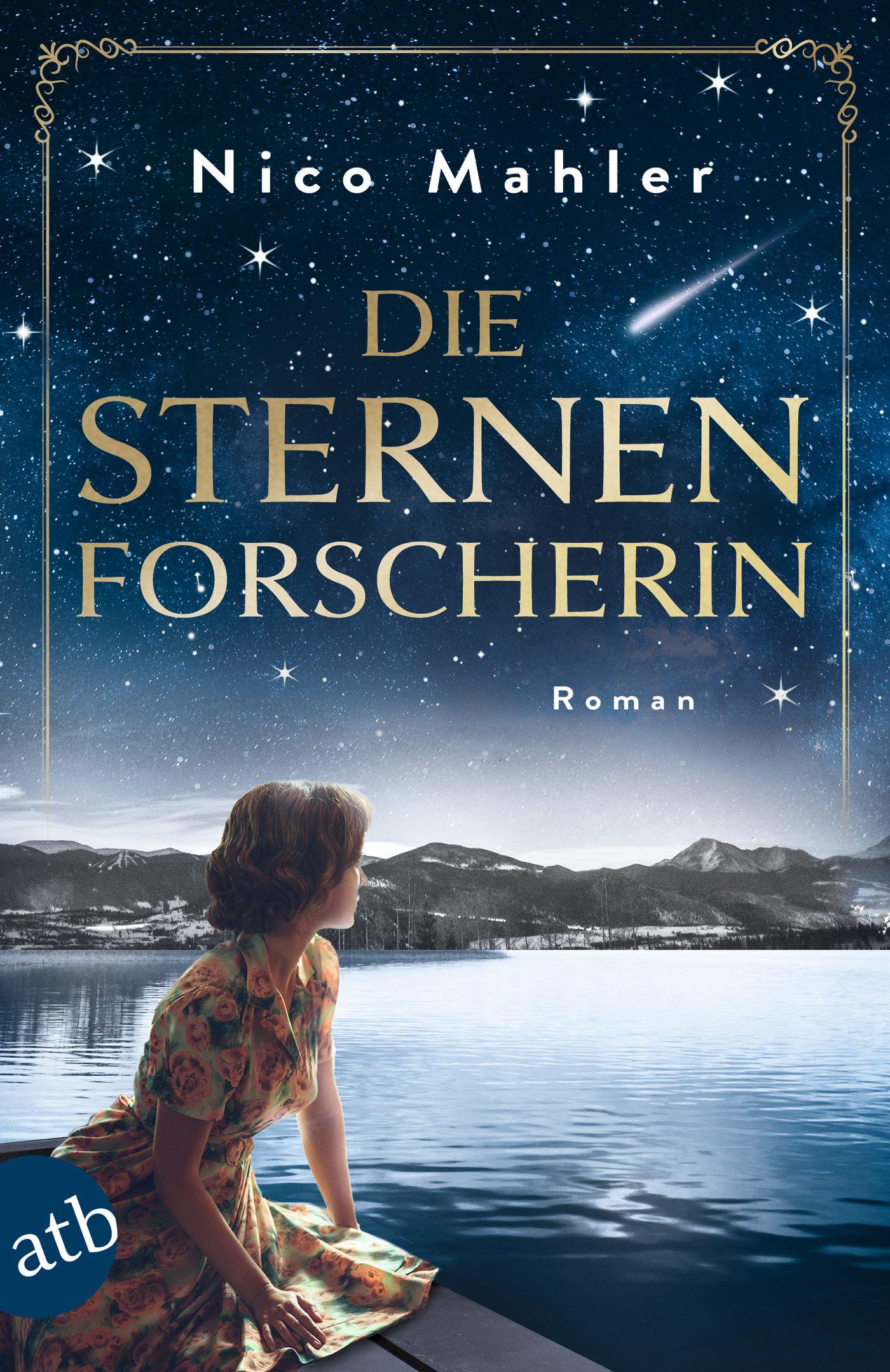 Cover: 9783746641294 | Die Sternenforscherin | Roman | Nico Mahler | Taschenbuch | 304 S.