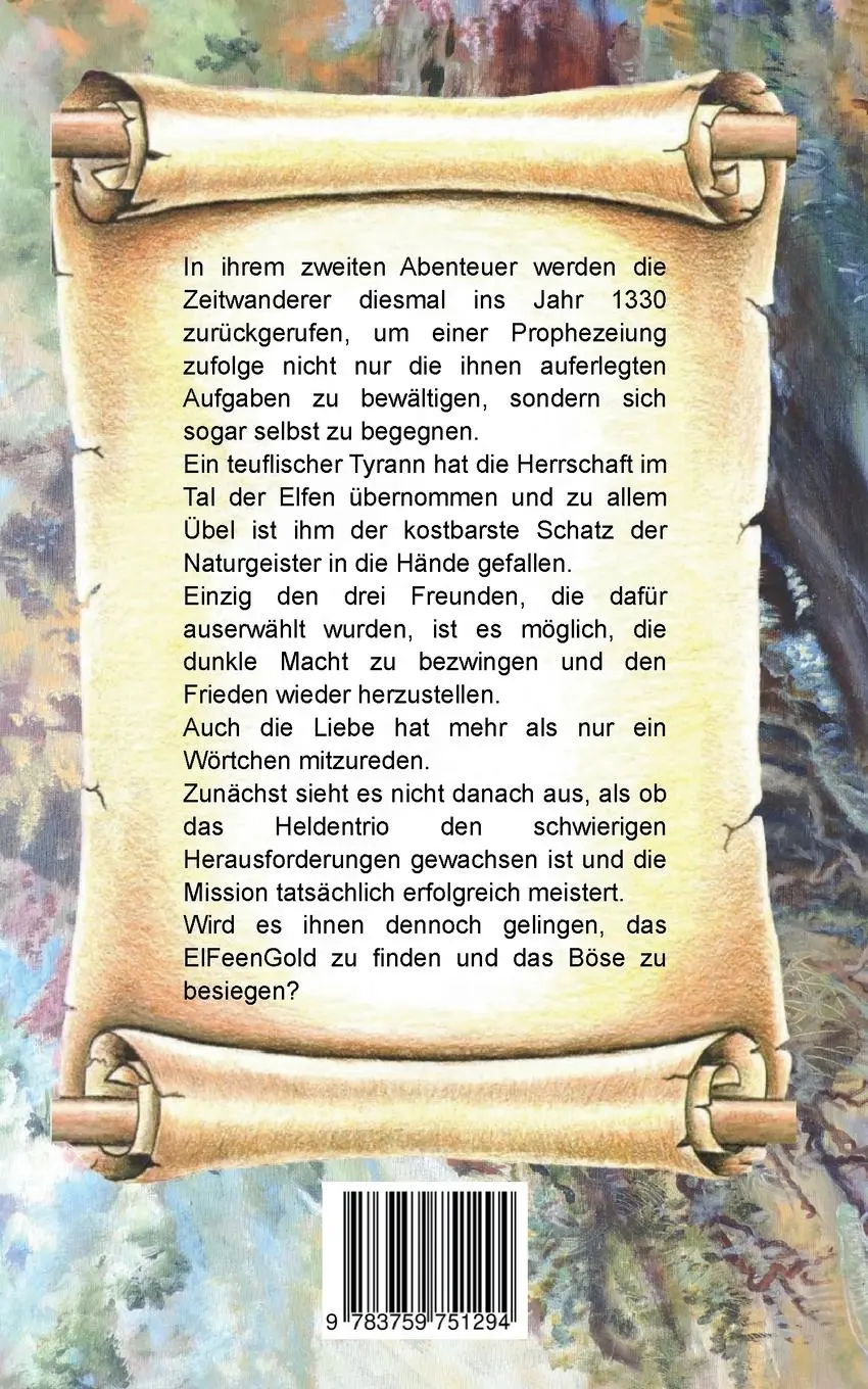 Rückseite: 9783759751294 | Zeitwanderer | ElfeenGold | Karin Wurzacher | Taschenbuch | Paperback