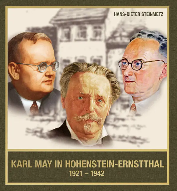 Cover: 9783780201294 | Karl May in Hohenstein-Ernstthal 1921-1942 | Hans-Dieter Steinmetz