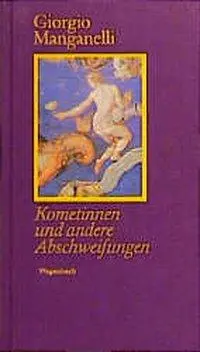 Cover: 9783803131294 | Kometinnen und andere Abschweifungen | Quartbuch | Giorgio Manganelli