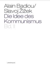 Cover: 9783942281294 | Die Idee des Kommunismus. Bd.2 | Band II | Slavoj Zizek (u. a.) | Buch