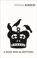 Cover: 9780099541394 | A Dead Man in Deptford | Anthony Burgess | Taschenbuch | Englisch
