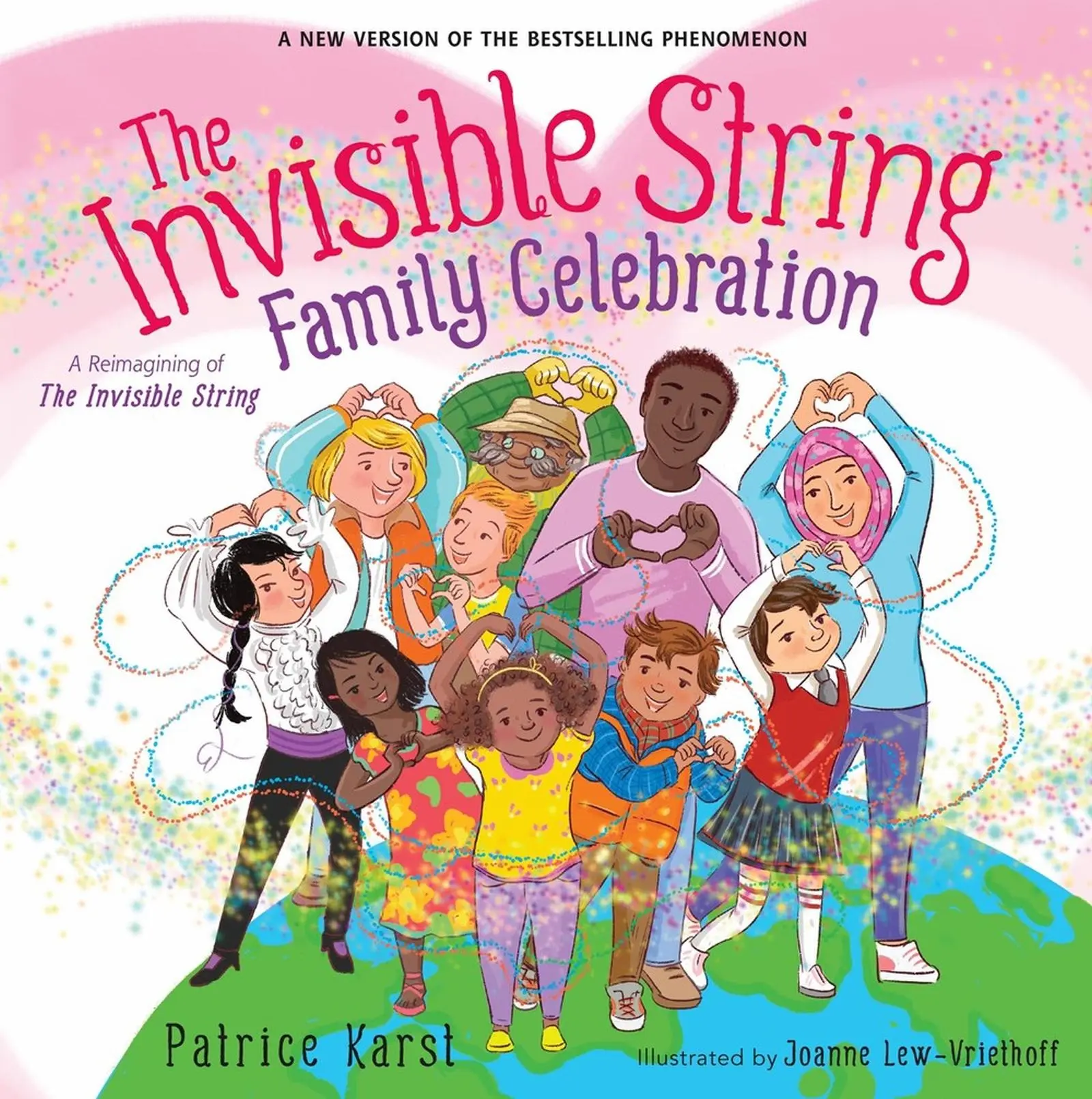 Cover: 9780316581394 | The Invisible String Family Celebration | Patrice Karst (u. a.) | Buch