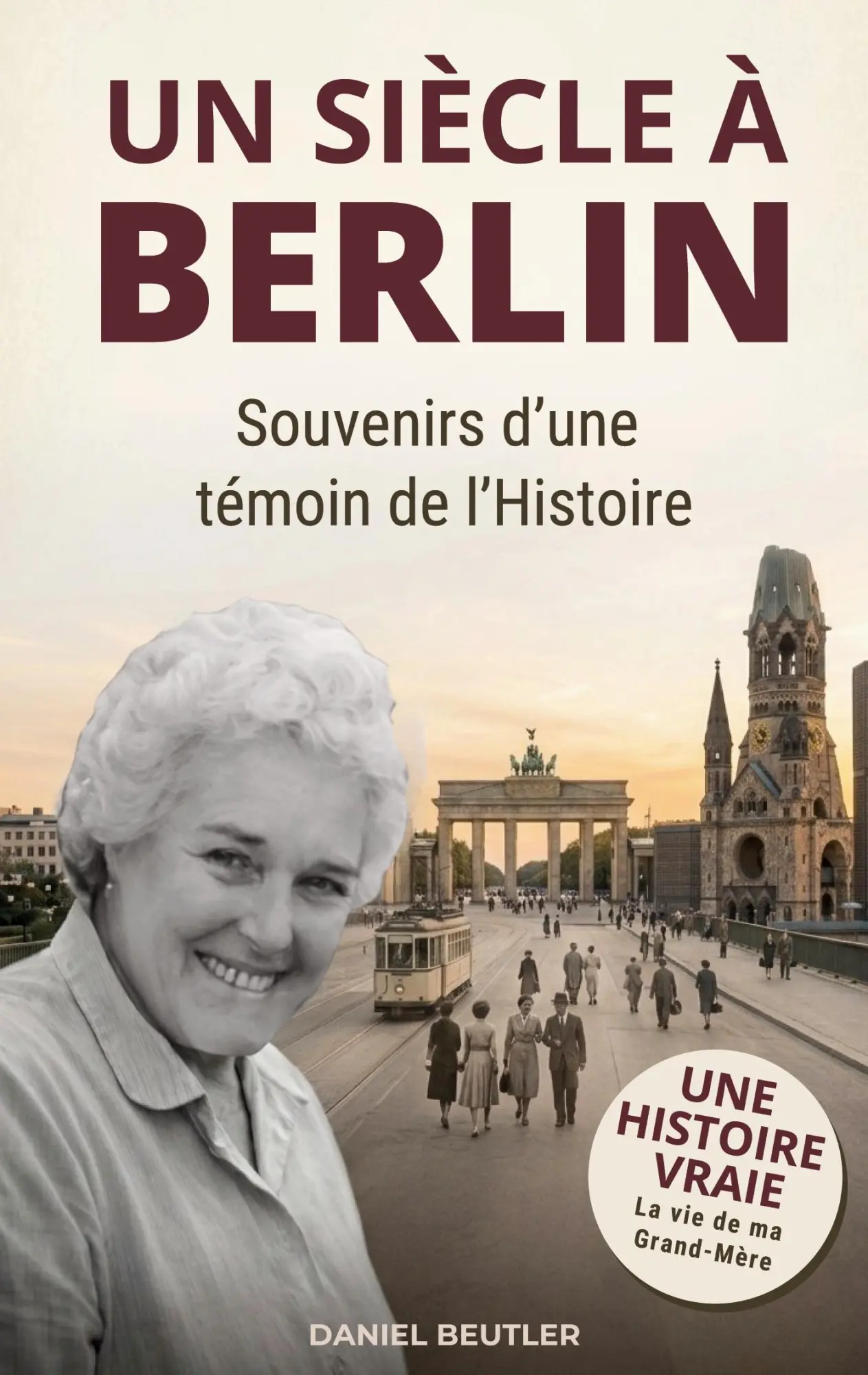 Cover: 9782322841394 | Un siècle à Berlin | Souvenirs d'une témoin de l'Histoire | Beutler