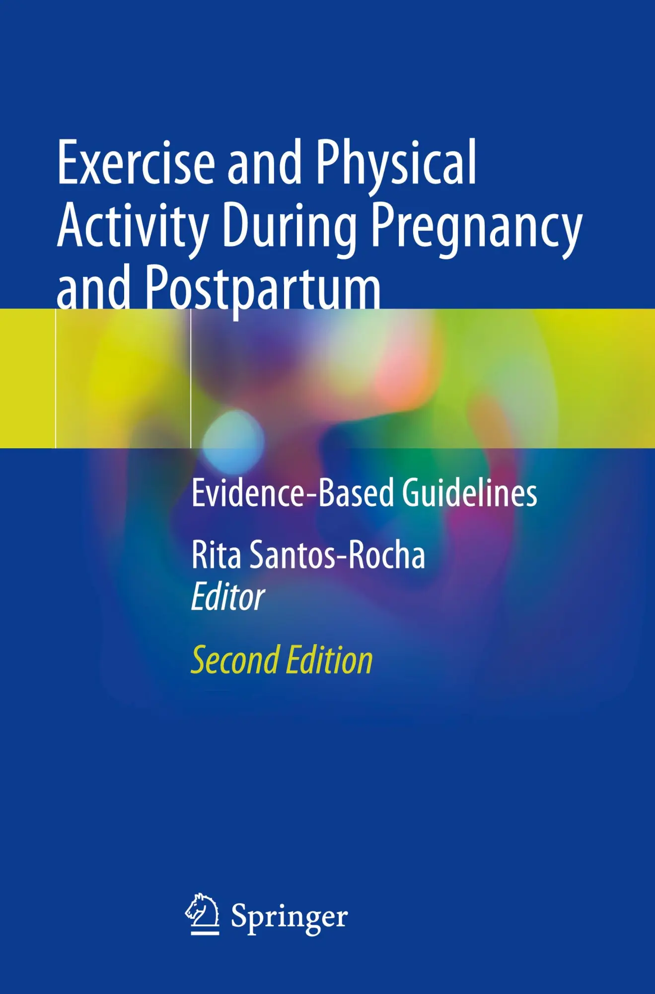 Cover: 9783031061394 | Exercise and Physical Activity During Pregnancy and Postpartum | Buch Cover: 9783031061394 | Exercise and Physical Activity During Pregnancy and Postpartum | Buch