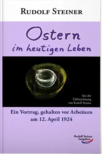 Cover: 9783867721394 | Ostern im heutigen Leben | Rudolf Steiner | Taschenbuch | 48 S. | 2020