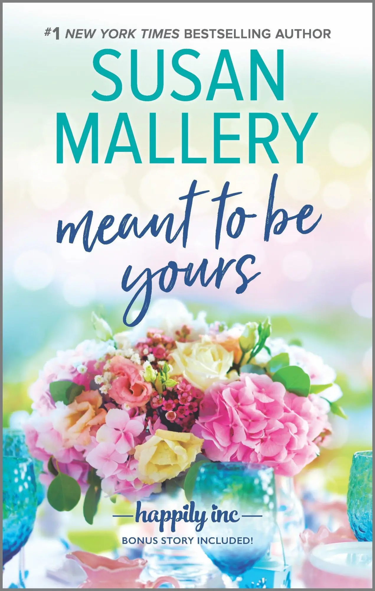 Cover: 9781335041494 | Meant to Be Yours | Susan Mallery | Taschenbuch | Englisch | 2019