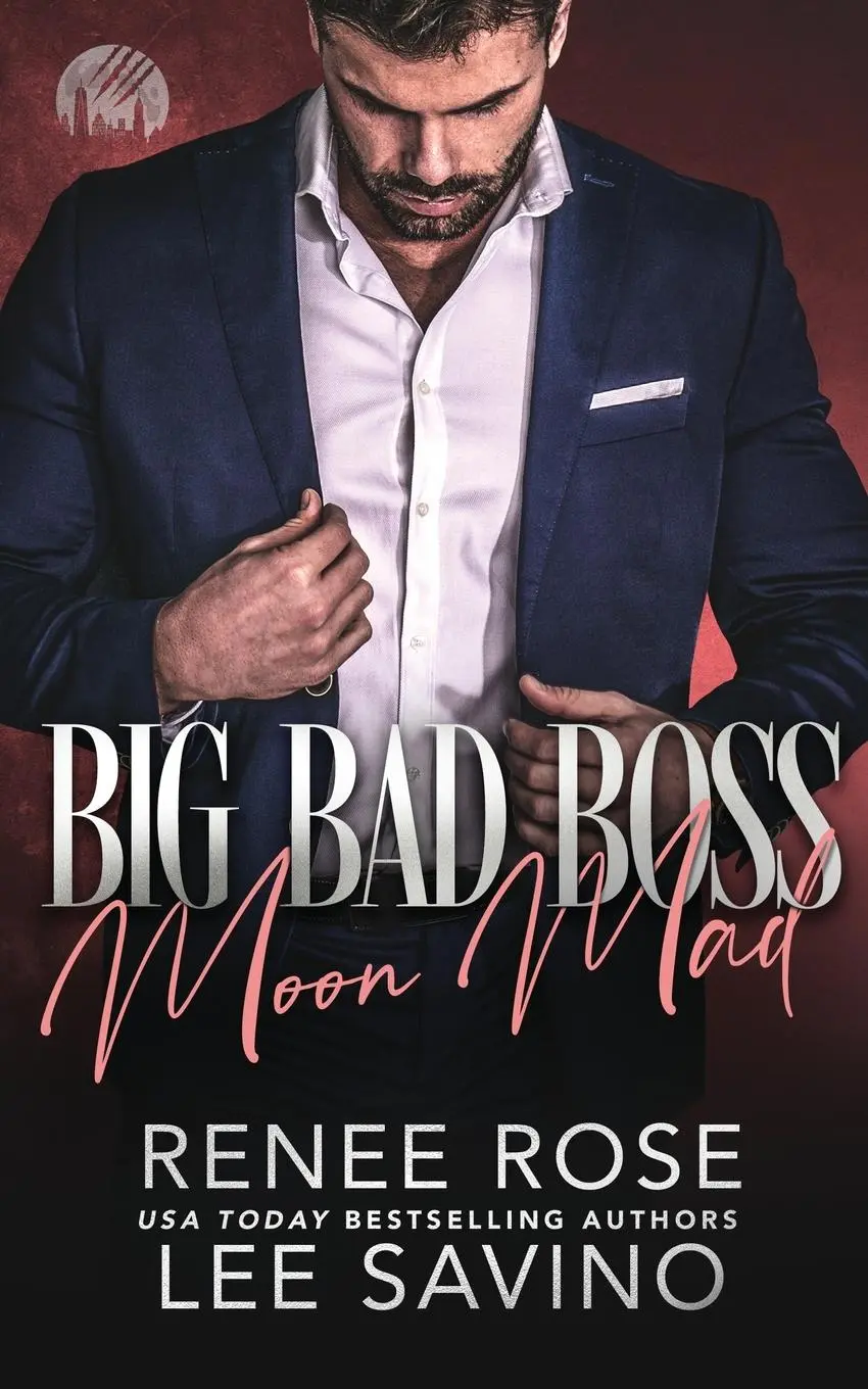 Cover: 9781636931494 | Big Bad Boss | Moon Mad | Renee Rose (u. a.) | Taschenbuch | Englisch
