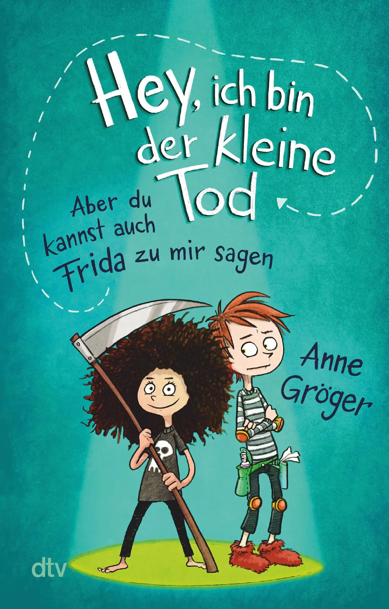 Cover: 9783423711494 | Hey, ich bin der kleine Tod ... aber du kannst auch Frida zu mir sagen