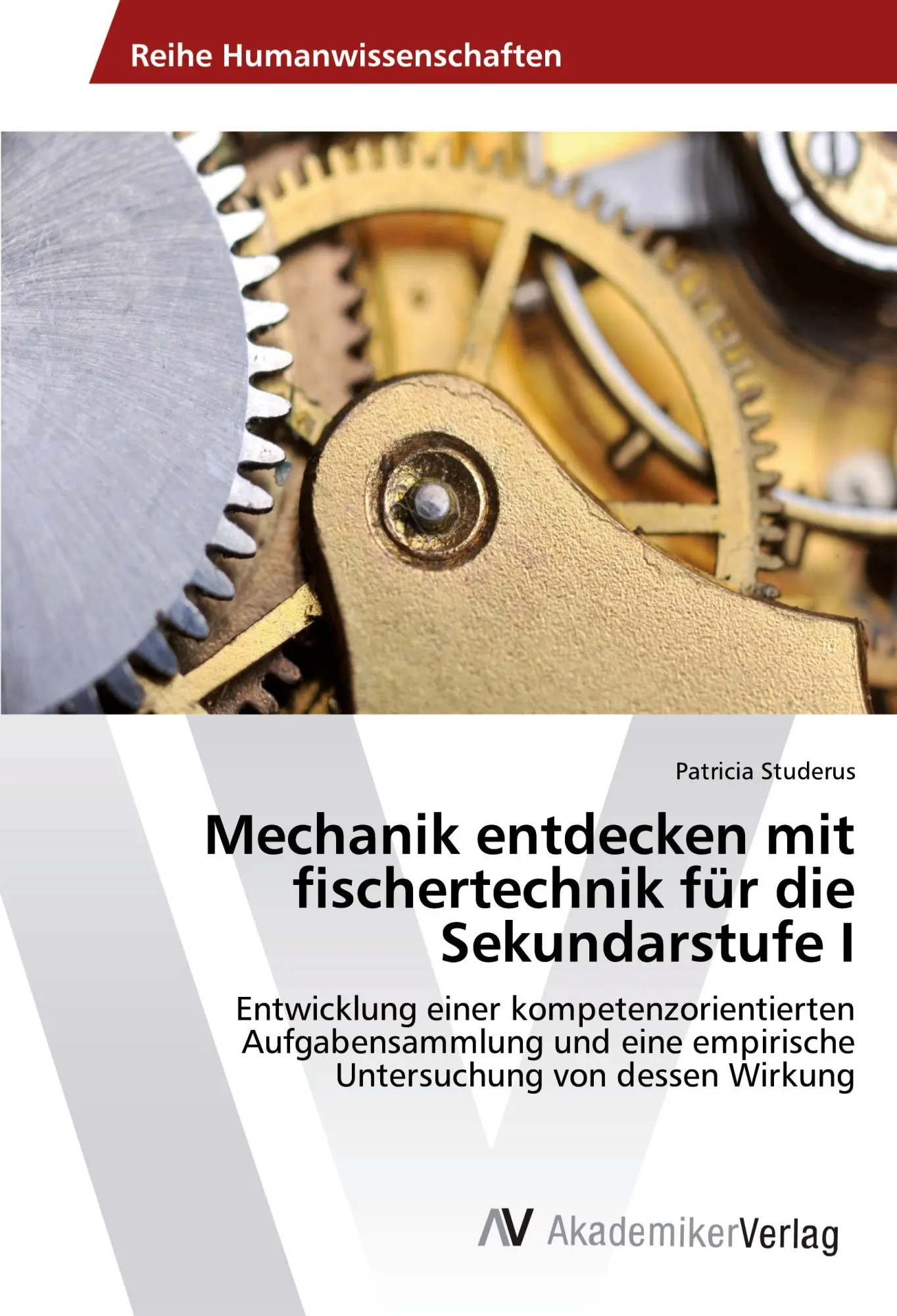 Cover: 9783639491494 | Mechanik entdecken mit fischertechnik für die Sekundarstufe I | Buch